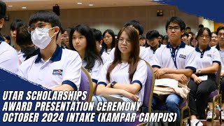 UTAR Scholarships Award Presentation Ceremony October 2024 Intake Kampar Campus [upl. by Ainolopa]