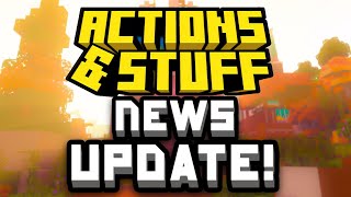 Actions And Stuff PROGRESS UPDATE [upl. by Gnahk]