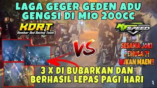 LAGA GEGER GEDEN MIO 200cc KDRT VS KT Speed ‼️ BERHASIL LEPAS MULUS ‼️balapbali mio200cc balap [upl. by Nagard]