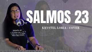 Salmos 23  Misael J  Krystel Loria  Cover [upl. by Elleina]