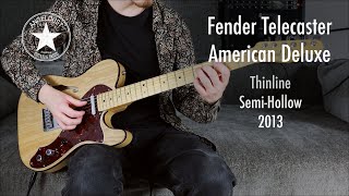 Fender Telecaster Thinline Deluxe 2013  Guitar Review by AngelDust Guitars [upl. by Beore]