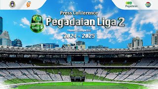 Press Conference Pegadaian Liga 2 [upl. by Adialeda]