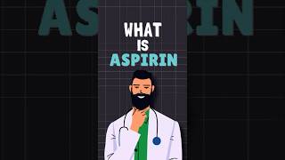 What Is Aspirin [upl. by Earleen]