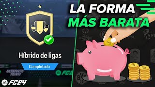 HÍBRIDO DE LIGAS FC 24 COMPLETADO  ✅  LA FORMA MÁS BARATA   SBC AVANZADO DE FC24  🔥 [upl. by Maxa]