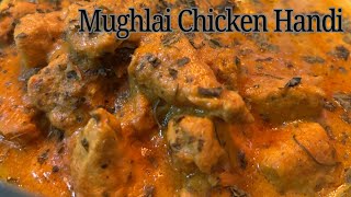 Mughlai Chicken 🍗 Handi  Boneless Chicken Gravy Boneless Handi  Delish Food with Maria [upl. by Asiek106]