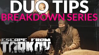 Escape From Tarkov  DUO TIPSAnalysis amp Breakdown  Guide [upl. by Let]