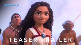 Disneyâ€™s Moana 2  Teaser Trailer [upl. by Lehsreh]