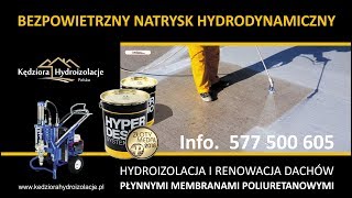 Hydroizolacja i renowacja dachów  bezpowietrzny natrysk hydrodynamiczny [upl. by Luise508]