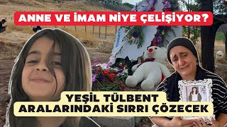 Narinin annesi ve imam neden çelişiyor Yeşil tülbent sırrı çözecek [upl. by Arber]