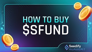 Seedify Academy How to Buy SFUND [upl. by Nnyled]