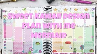 Sweet Kawaii Design  Plan With Me  Mermaid [upl. by Kahler]