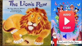 The Lions Paw  Read Aloud [upl. by Thornburg]