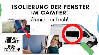 Genial einfache Isolierung der Fenster im Camper [upl. by Annuahsal]