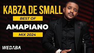 Kabza De Small best of Amapiano Mix 2024  18 Jun  Dj Webaba [upl. by Nigem]