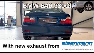 BMW E46 330CI with Eisenmann Exhaust  just listen to that [upl. by Huey]