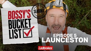 Bossys Bucket List Season 2 Launceston Part 1 [upl. by Ym834]