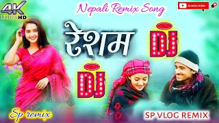 Resham Dj song  Prakash Dutraj new song  Melina Rai song  nepali remix dj spvlog1943 [upl. by Essej231]