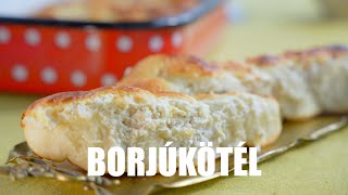 Borjúkötél receptje Borbás Marcsi konyhájából [upl. by Switzer1]