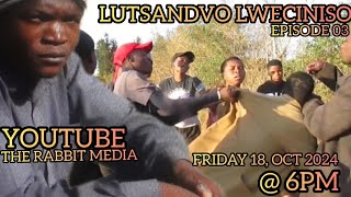 Lutsandvo LwecinisoEp03S01The Rabbit Media [upl. by Demy165]