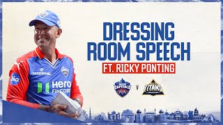 Dressing Room Speech ft Ricky Ponting  DC vs GT  Delhi Capitals [upl. by Imoian]