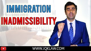 What is Inadmissibility for US Immigration Visas amp Green Cards [upl. by Azirb984]