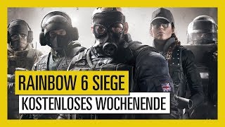 Tom Clancys Rainbow Six Siege Kostenloses Wochenende vom 24 bis zum 27 August  Ubisoft DE [upl. by Lazos]