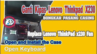 bongkar pasang lenovo thinkpad x230 ganti keyboard lenovo thinkpad keyboardreplace cara [upl. by Assecnirp]