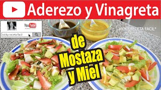 ADEREZO Y VINAGRETA DE MOSTAZA Y MIEL  Vicky Receta Facil [upl. by Ailam416]