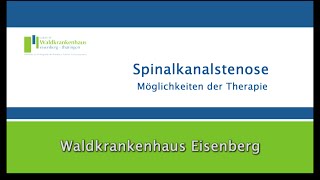 Spinalkanalstenose – Möglichkeiten der Therapie [upl. by Eiclehc]