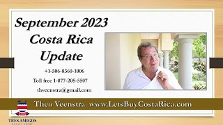 September 2023 Costa Rica Update Just a part of living in Paradise Lets Buy Costa Rica com [upl. by Ilyak]