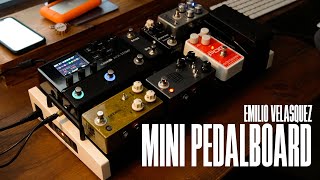 Emilio Velasquez  Mini Pedalboard Rundown 2024 [upl. by Yaeger]