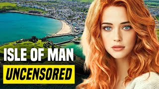 Discover Isle Of Man Europe’s Most Notorious Island  37 Fascinating Facts [upl. by Dierolf]