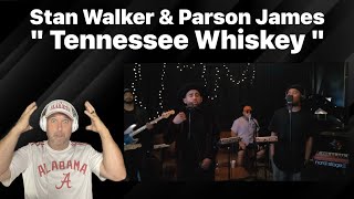 Stan Walker amp Parson James  quot Tennessee Whiskey  Official Jam Session  quot   Reaction [upl. by Ardeen]