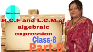 HCF and LCM of algebraic expression Class8 WBBSE Ganit Prabha [upl. by Tirrell]