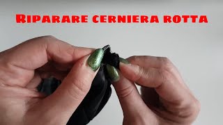 TRUCCHETTO per RIPARARE CERNIERA ROTTA SFILACCIATA 2020 life hacks italiano [upl. by Ellerahs363]