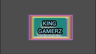 King Gamerz promo [upl. by Acinok]