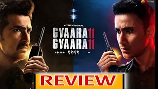 GYAARA GYAARA 11  11 WEB SERIES REVIEW  RAGHAV JUYAL  FILMS CRAZZ [upl. by Mill]