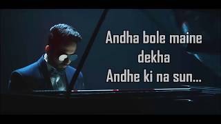 AndhaDhun Title Song Lyrics  Raftaar  Ayushman Khurana  Radhika Apte [upl. by Aerdnaz]