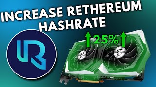 Increasing Rethereum Mining Hashrate 25 [upl. by Karine]