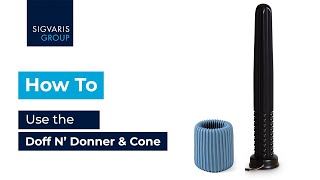 How To Use the Doff N Donner amp Cone [upl. by Zap976]