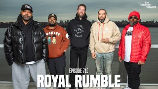 The Joe Budden Podcast Episode 710  Royal Rumble [upl. by Yt]