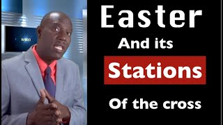 Easter and its Stations of the cross Chapter 53 [upl. by Nailuj]