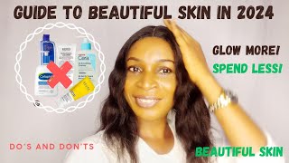 Simple Tips to a Radiant Skin in 2024  Watch before Purchasing your next set of Skincare Products [upl. by Pedroza]