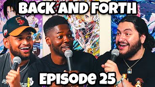 BACK amp FORTH TALKING ABOUT ANIME FT TONY STATOVCI [upl. by O'Dell]