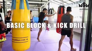 Essential Muay Thai Block amp Kick Drill  Namsaknoi Muay Thai [upl. by Bernardi]