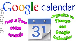 Como CREAR un CALENDARIO en ANDROID  GOOGLE CALENDAR 📆 [upl. by Panaggio]