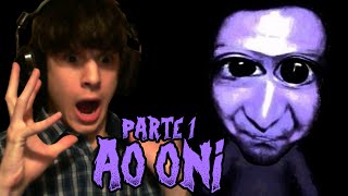 Ao Oni  QUESTO NON POTETE PERDERVELO  Parte 1 [upl. by Iasi742]