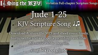 Jude 125 ♩♫ KJV Scripture Song Full Chapter [upl. by Berthold]