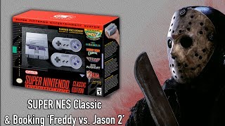 SNES Classic amp Freddy vs Jason 2  What Game Are You Gaming Ep 16 [upl. by Toth879]