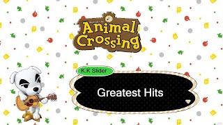 KK Slider Greatest Hits Animal Crossing [upl. by Beatrisa]